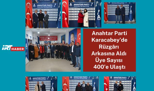 Anahtar Parti Karacabey'de Rüzgârı Arkasına Aldı: Üye Sayısı 400'e Ulaştı