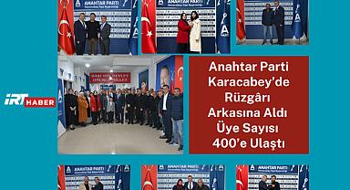 Anahtar Parti Karacabey'de Rüzgârı Arkasına Aldı: Üye Sayısı 400'e Ulaştı