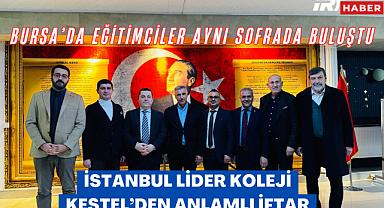 İstanbul Lider Koleji Kestel'den Eğitim Camiasına İftar Daveti