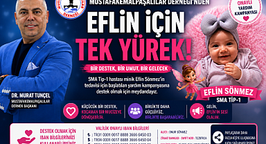 Dr. Murat Tunçel ve Başkan Şükrü Erdem'den Eflin İçin Dayanışma Çağrısı
