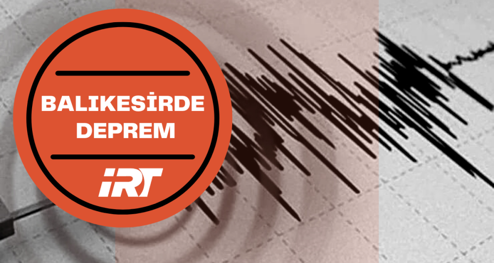 Balıkesir Gönen'de 4.6 büyüklüğünde deprem