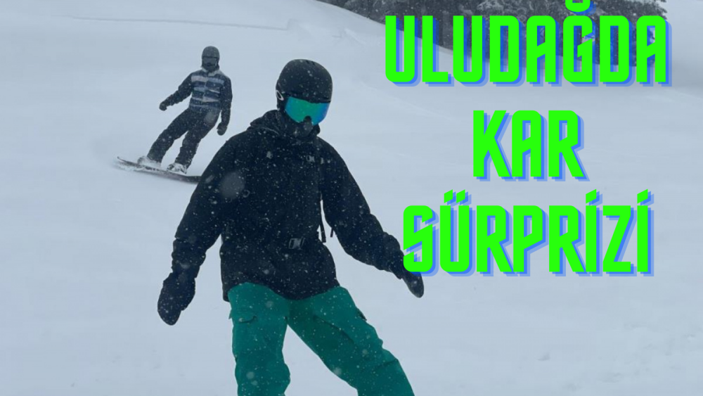 Nisan ayının ortasında Uludağ'a kar yağdı