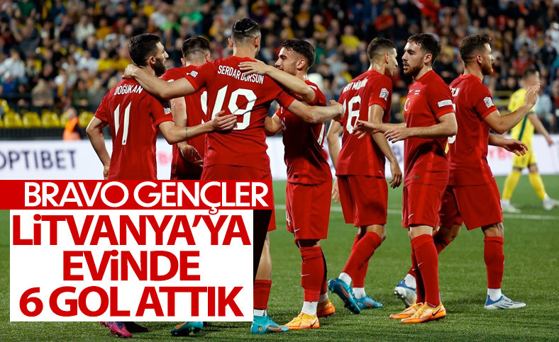 Türkiye Uluslar Ligi'nde Litvanya'da 6 gol attı