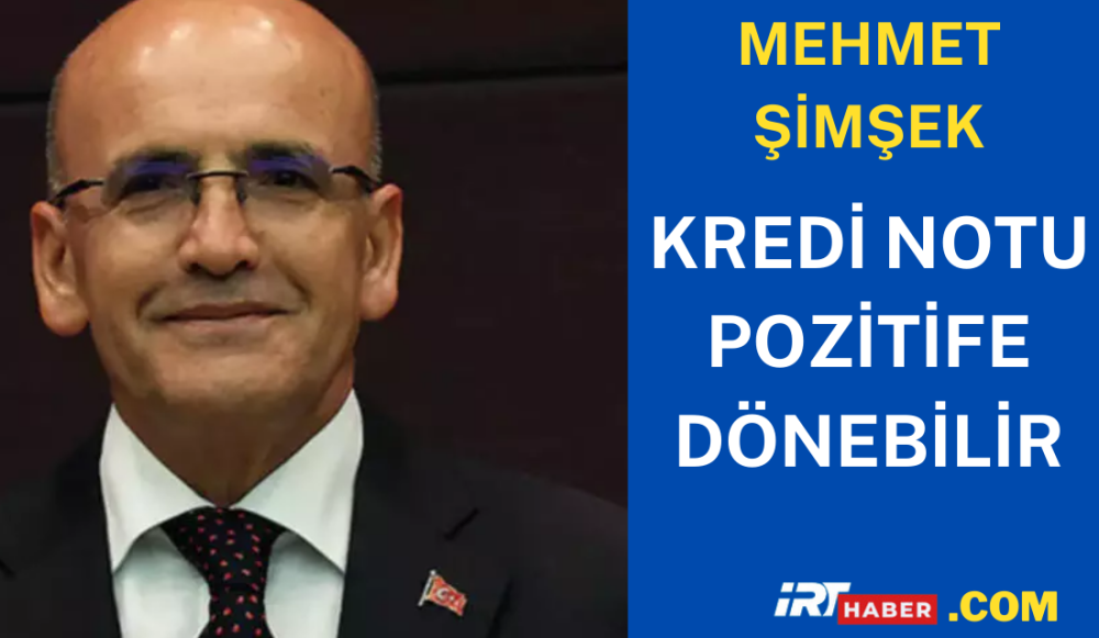 Türkiye'nin Kredi Notu Artabilir: Mehmet Şimşek'ten Moody's Analizi