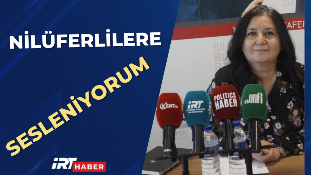 Zafer Partisi Nilüfer İlçe Başkanı Işıl Esgin Nilüferlilere seslendi