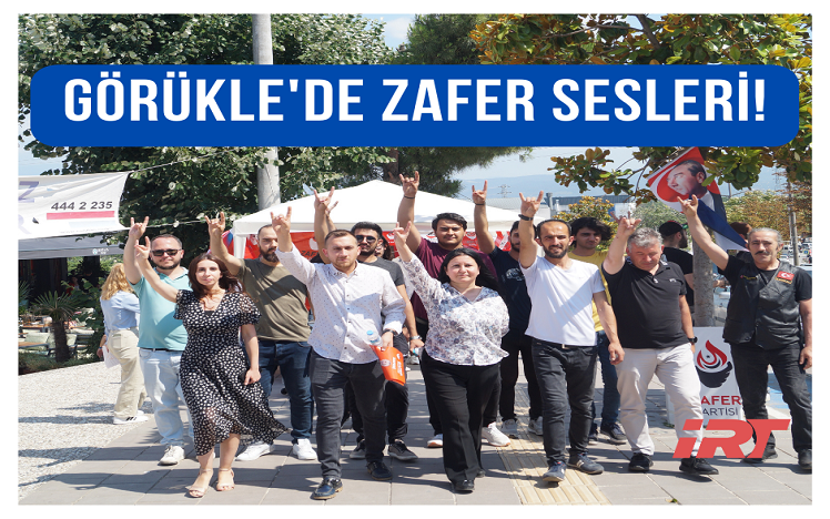 Zafer Partisi Nilüfer İlçe GÖRÜKLE'DE ZAFER SESLERİ!